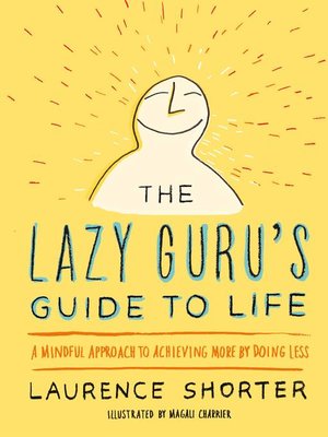 cover image of The Lazy Guru's Guide to Life